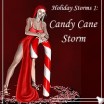 Candy Cane Storm